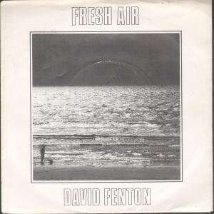  FRESH AIR 7 INCH (7 VINYL 45) UK RAZOR 1983 DAVID FENTON Music