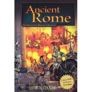  Rome An Interactive History Adventure (You Choose Historical Eras 