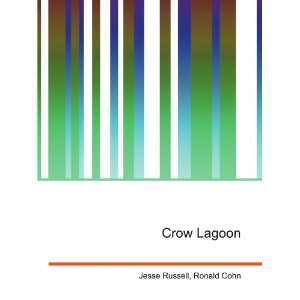  Crow Lagoon Ronald Cohn Jesse Russell Books