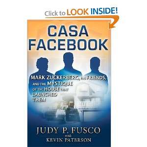  Casa Facebook Mark Zuckerberg, his friends, and the house 