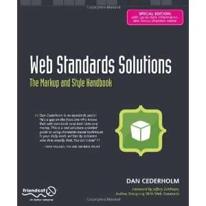  Web Standards Solutions The Markup and Style Handbook 
