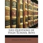   Questions of High School Boys by Jenks, Jeremiah Whipple [Paperback