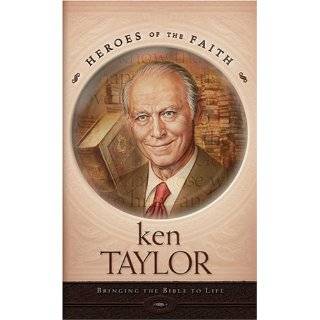 Ken Taylor Bringing the Bible to Life (Heroes of Faith (Barbour 