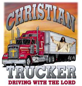 CHRISTIAN T SHIRT JESUS CHRIST TRUCKER DRIVING LORD TRUCK SIDE 
