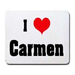  I Love/Heart Carmen Mousepad