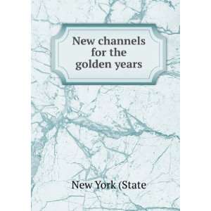  New channels for the golden years New York (State Books