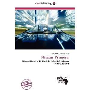  Nissan Primera (9786200916648) Barnabas Cristóbal Books