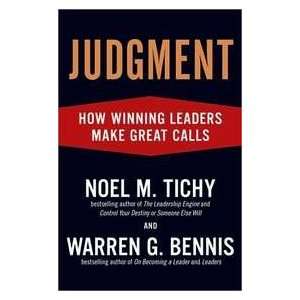  Judgment How Winning Leaders Make Great Calls 