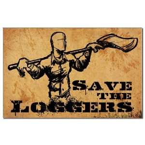    Loggers Funny Mini Poster Print by  Patio, Lawn & Garden