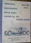   No. 202 Motor Grader Operation Maintenance and Repair Parts Manual
