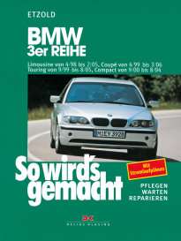 BMW 3er E46 98 05 ++REPARATURANLEITUNG So wirds gemacht  