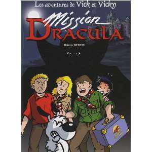  les aventures de Vick et Vicky t.14 ; mission Dracula 