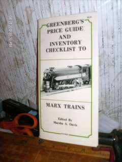 GREENBERGS GUIDE & INVENTORY CHECKLIST TO MARX TRAINS 1986  