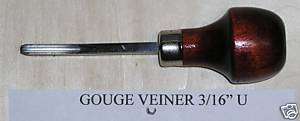 GOUGE VEINER 3/16 U PALM TOOL APPROX. 5 OVERALL  