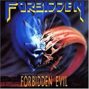 Forbidden Evil Forbidden  Musik