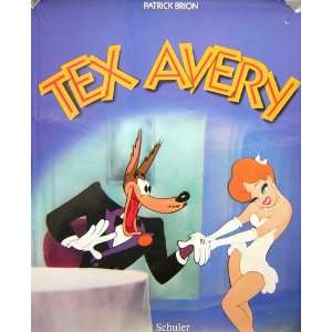 Tex Avery  Patrick Brion Bücher