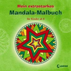   Mandala Malbuch für Kinder ab 8  Robert Erker Bücher