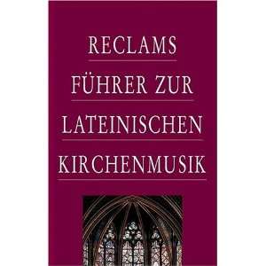   zur lateinischen Kirchenmusik  Michael Wersin Bücher