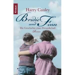   einer Freundschaft  Harry Cauley, Christa Seibicke Bücher