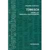 Türkisch Grammatisches Lehrbuch für Anfänger und Fortgeschrittene 