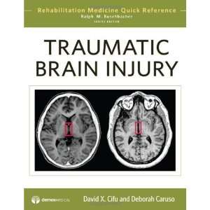  Traumatic Brain Injury (Rehabilitation Medicine Quick 