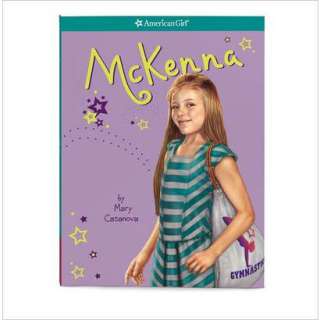McKenna (American Girl Series) by Mary Casanova, Brian Hailes 