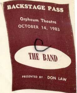 THE BAND 1983 TOUR Backstage Pass LEVON HELM RICK DANKO GARTH HUDSON 