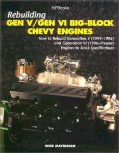 Rebuild Gen V Gen VI 454 Big Block Chevy Engine 1991 2002 OUT OF PRINT 