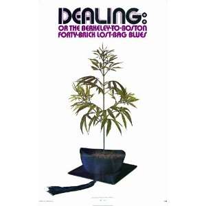 Dealing Or the Berkeley to Boston Forty Brick Lost Bag Blues Movie 