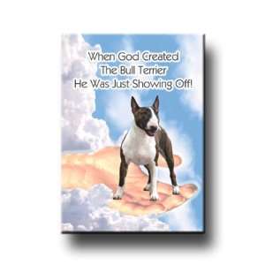  Bull Terrier God Showing Off Fridge Magnet No 3 