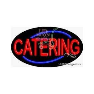 Catering Neon Sign 17 inch tall x 30 inch wide x 3.50 inch wide x 3.5 