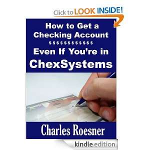How To Get A Checking Account, Even If Youre In ChexSystems Charles 