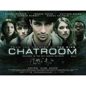 Chatroom Poster Movie UK B 11 x 17 Inches   28cm x 44cm Aaron Johnson 