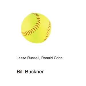 Bill Buckner [Paperback]