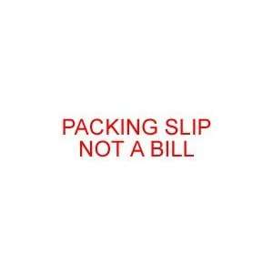   SLIP NOT A BILL Rubber Stamp for mail use self inking
