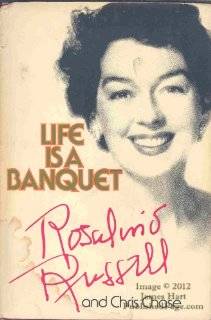 This review is from Life Is a Banquet (Hardcover)