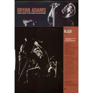   BRYAN ADAMS   CANT STOP THIS THIS WE STARTED   12 VINYL BRYAN ADAMS