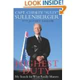   Matters by Chesley B. Sullenberger and Jeffrey Zaslow (Oct 13, 2009