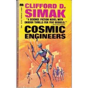  Cosmic Engineers Clifford D. Simak Books