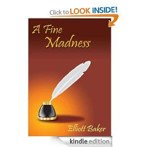 Fine Madness Elliott Baker  Kindle Store