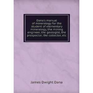  , the collector, etc (9785875509193) James Dwight Dana Books