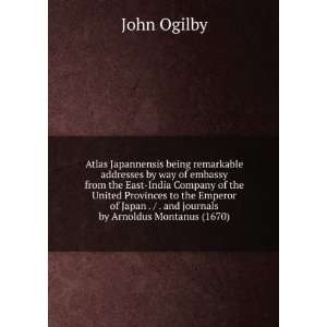   . / . and journals by Arnoldus Montanus (1670) John Ogilby Books