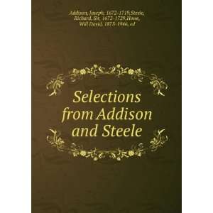   Steele, Joseph Steele, Richard, ; Howe, Will David, Addison Books