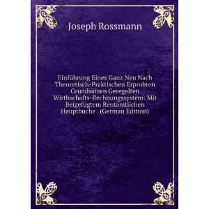   RentÃ¤mtlichen Hauptbuche . (German Edition) Joseph Rossmann Books