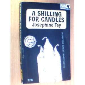  Shilling for Candles Uk Edition Josephine Tey Books