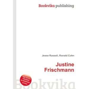  Justine Frischmann Ronald Cohn Jesse Russell Books