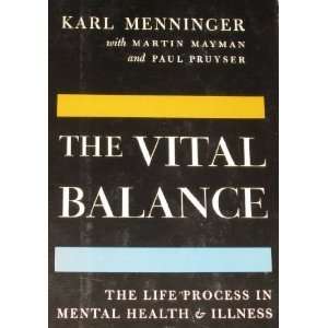    Karl Menninger, Martin Mayman, Paul Pruyser  Books