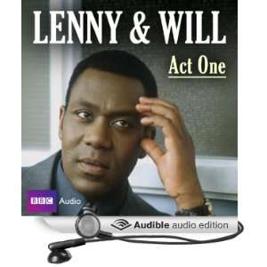  Lenny & Will Act One (Audible Audio Edition) Lenny Henry Books