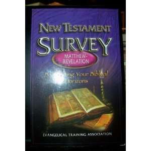  New Testament Survey Matthew revelation Walter M. Dunnett Books