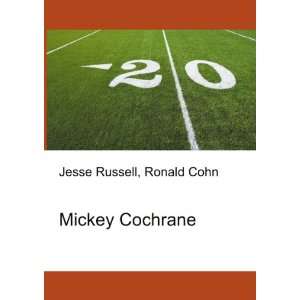  Mickey Cochrane Ronald Cohn Jesse Russell Books